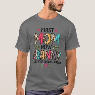T-shirt Première Maman Maintenant Granny Je Continue À Mie