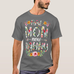 T-shirt Première maman Maintenant Nanny Fundy Nanny Nouvel