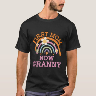 T-shirt Première Mère Maintenant Grand-Mère Fête Grand-Mèr