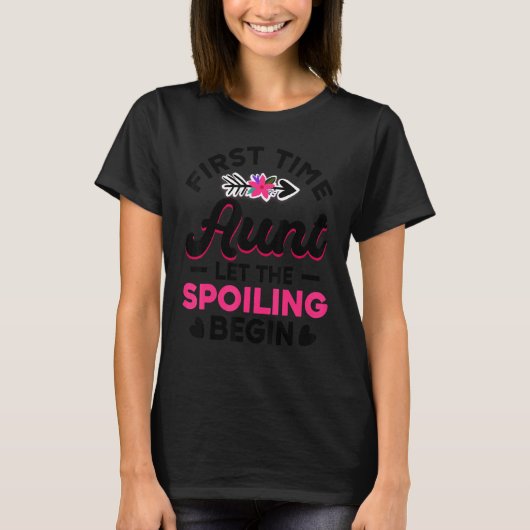 T-shirt Première Tante Laisser Le Spoiling Commencer Nouve (Devant)