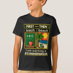 T-shirt Premièrement, enseignez à l'enseignant de la plage