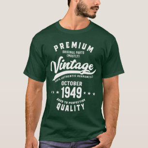 T-shirt Premium Original Vintage octobre 1949 Anniversaire