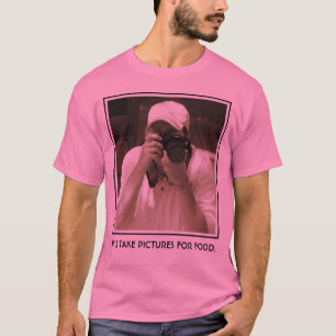 T-SHIRT PRENDRA DES PHOTOS POUR LA NOURRITURE