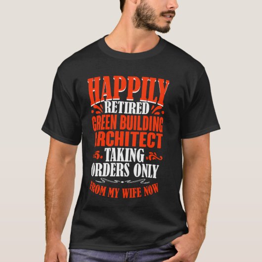 T-shirt Prendre Les Commandes De Ma Femme Bâtiment Vert Re (Devant)