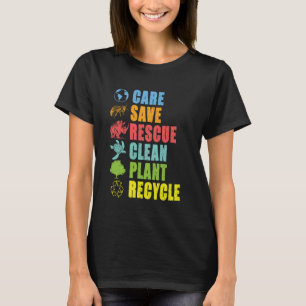 T-shirt Prendre Soin Sauver Secourir Nettoyer Planter Recy