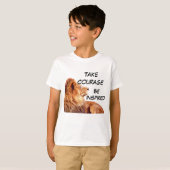 T-shirt Prends courage, sois courageux !_ (Devant entier)