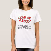 T-shirt Prends-moi un tee-shirt Kiss Funny (Devant)