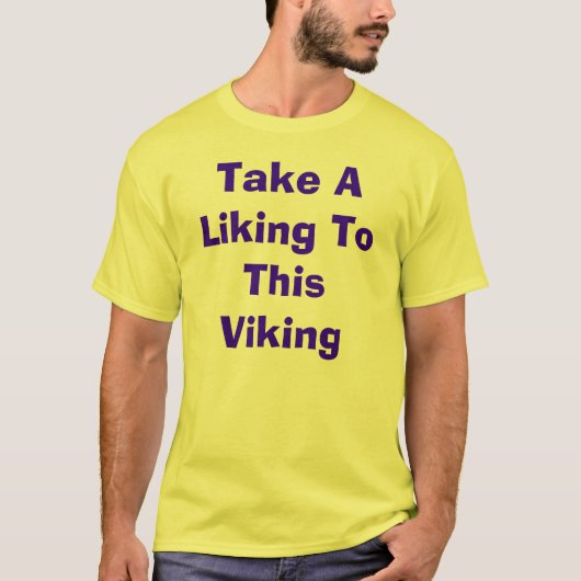 T-shirt Prenez aimer à ce Viking (Devant)