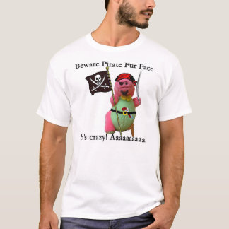 T-shirt Prenez garde du visage de fourrure de pirate