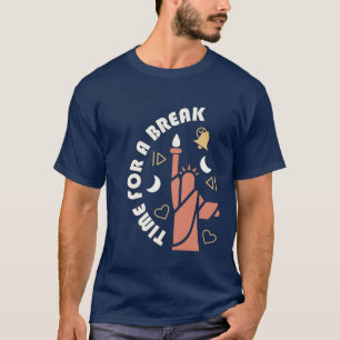 T-shirt Prenez une pause rafraîchissant cool et amusant co