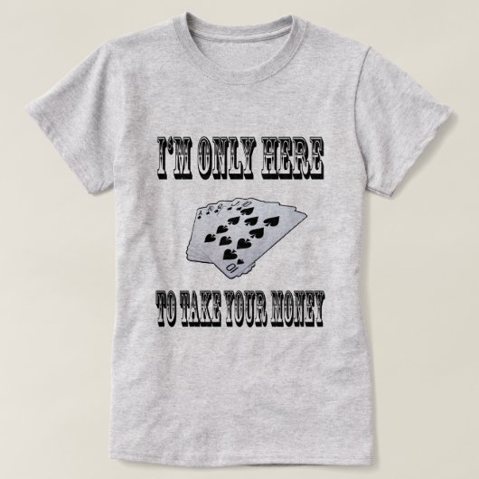 T-shirt Prenez votre argent (Design devant)