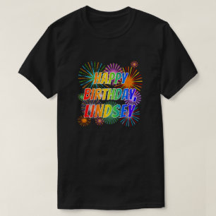 T-shirt Prénom "LINDSEY", Amusant "HEUREUX ANNIVERSAIRE"