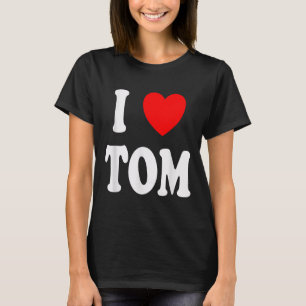 T-shirt Prénom Tom J'Aime Tom