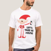 T-shirt Prenons un elfie (Devant)