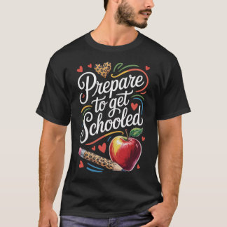 T-shirt Préparez-vous à l'école avec cet enseignant approu