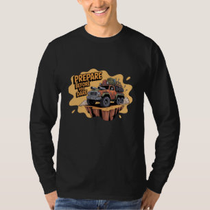 T-shirt Préparez-vous avant d'oser - Dessin animé de survi