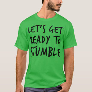 T-shirt Préparons-Nous À Tomber Sur La Citation Amoureux D