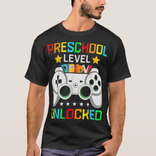 T-shirt Preschool Level Unlocked Video Game Back to School