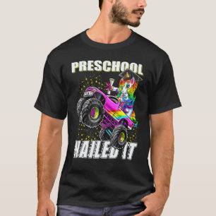 T-shirt Preschool Nail It Unicorn Monster Camion Graduati