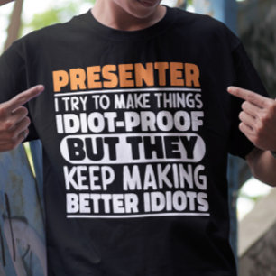 T-shirt Présentateur J'Essaie De Faire Des Choses Drôle Dr