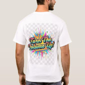 T-shirt présenté comme "Augmentez le volume" (Dos)