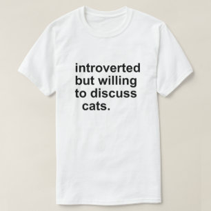 T-SHIRT PRÉSENTÉ MAIS PRÊT À DICUSS CATS