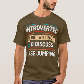 T-shirt Présenté prêt à discuter du saut de base