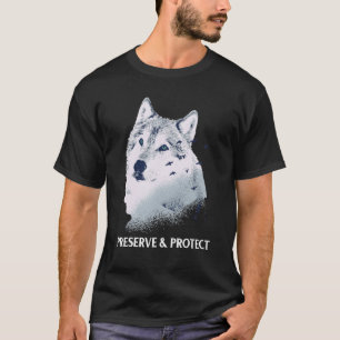 T-shirt Préserver et protéger les loups et les meules de l