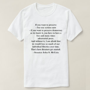 T-shirt Préserver la démocratie citée par le sénateur John