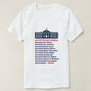 T-shirt Présidence de la Revenge - Une Chemise MisterP