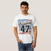 T-shirt Président 47 | 47e président des états-unis (Devant entier)