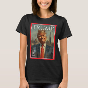 T-shirt Président Donald Trump Vive le roi 