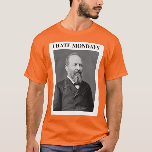 T-shirt President Garfield Hates Mondays  (Devant)