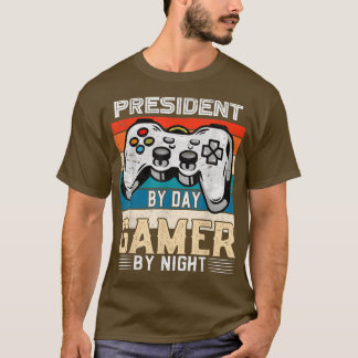 T-shirt Président par joueur de jour par les fans de jeux 
