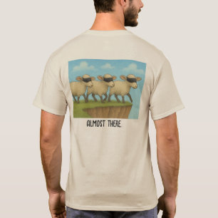 T-shirt Presque Arrivé Chemise, moutons aveugles