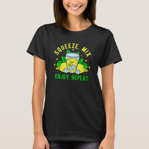 T-shirt Presser Mélanger Apprécier Répéter Limonade
