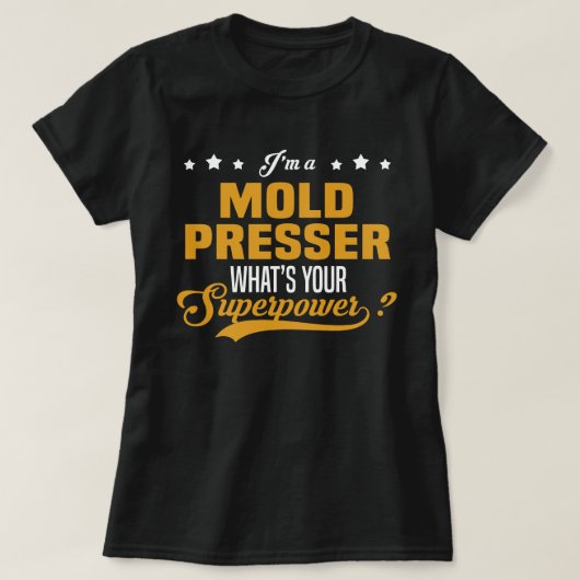 T-shirt Presseur de moule (Design devant)