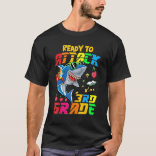 T-shirt Prêt À Attaquer Le Requin De 3E Année Retour À L'É