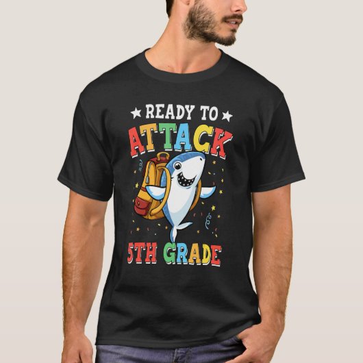 T-shirt Prêt À Attaquer Le Requin De 5E Année De Retour À (Devant)