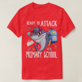 T-shirt Prêt à attaquer l'école primaire Premier jour de l (Design devant)