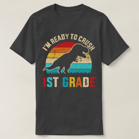 T-shirt Prêt à écraser la 1ère année de retour à l'école d (Design devant)