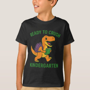 T-shirt Prêt À Écraser Le Dinosaure Du Jardin D'Enfants Re