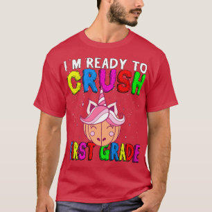 T-shirt Prêt À Écraser Les Enfants De Première Année