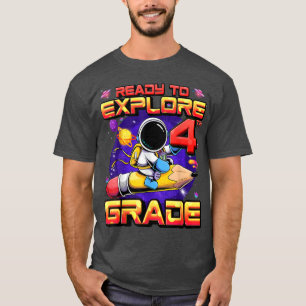 T-shirt Prêt À Explorer L'Astronaute De 4E Année De Retour