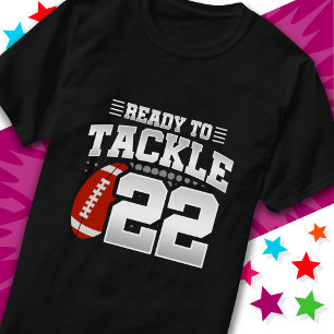 T-shirt Prêt À S'Attaquer 22 Football Party 22e Anniversai