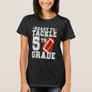 T-shirt Prêt À S'Attaquer 5E Année - Premier Jour D'École