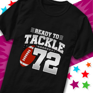T-shirt Prêt À S'Attaquer 72 Football Party 72e Anniversai