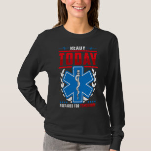 T-shirt Prêt Aujourd'Hui Préparé Pour Demain Ems Emt Param
