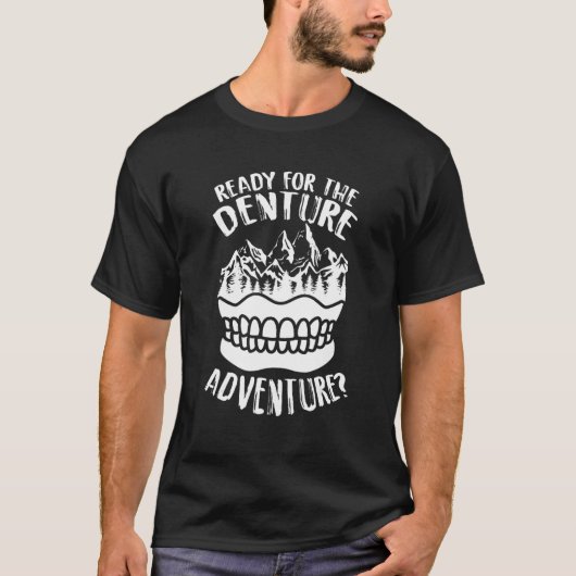 T-shirt Prêt Pour Denture Adventure Dental Assistant D (Devant)