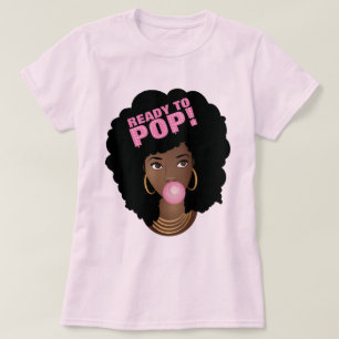 T-shirt Prêt pour la pop (Baby shower) Popping Pink Bubbl